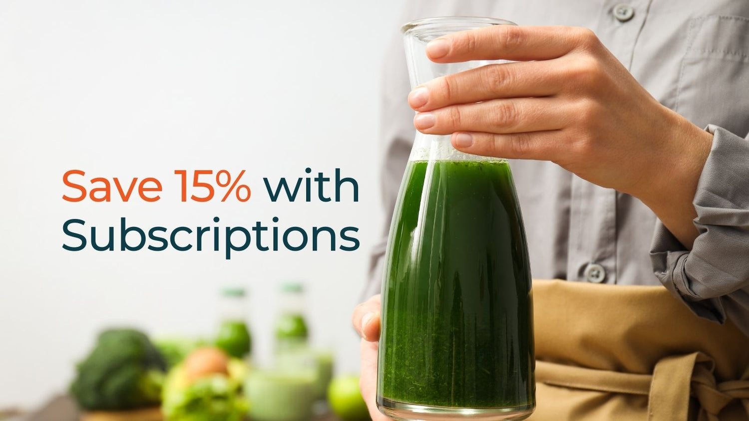 Save 15% with E3Live Superfoods Subscriptions