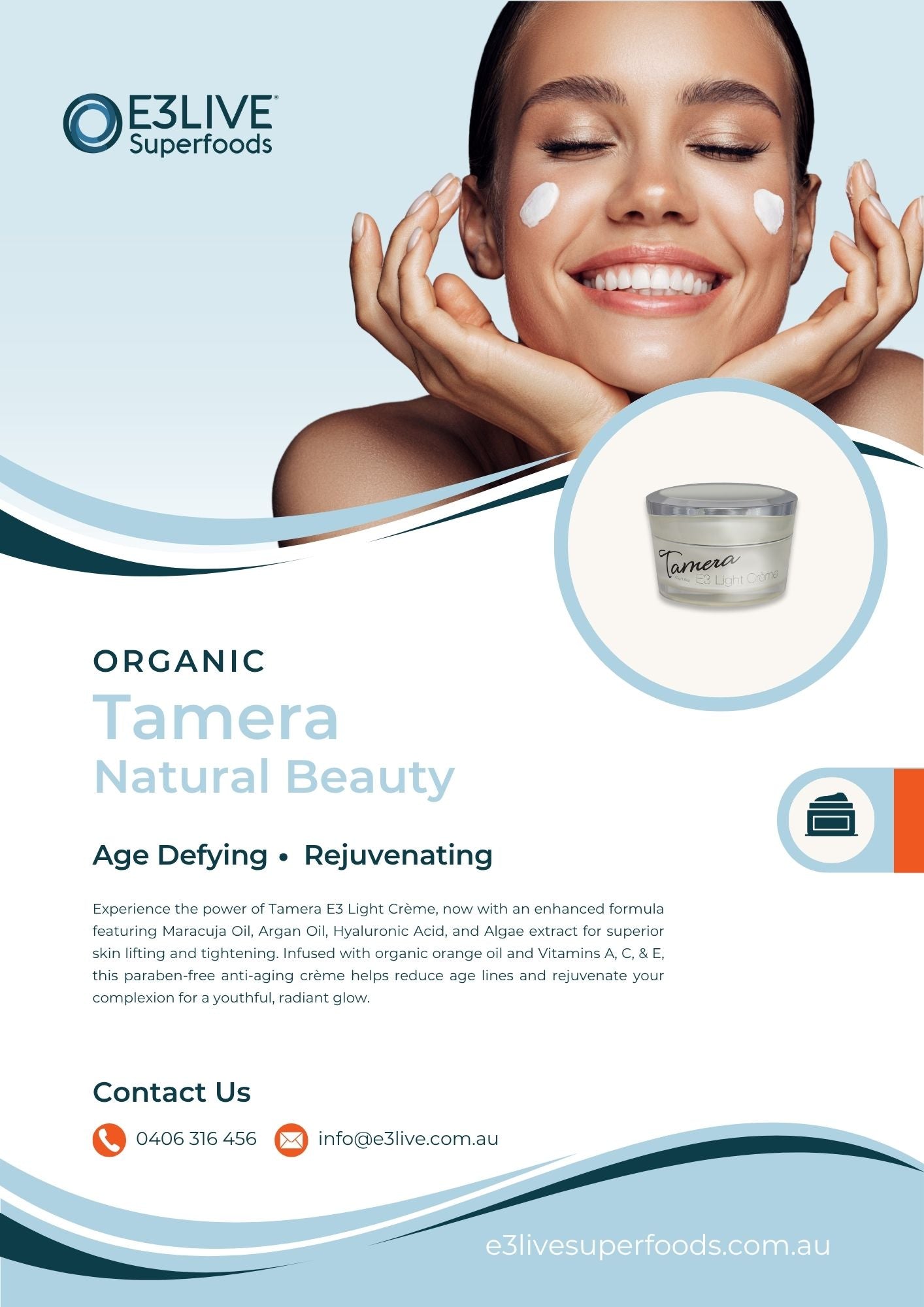 Advertisement for E3LIVE Superfoods Tamera natural beauty product with a woman applying cream.
